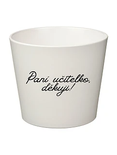 PANÍ UČITELKO, DĚKUJI! - velký květináč