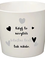 Bílý keramický květináč - když to nezvládne … tak nikdo - malý
