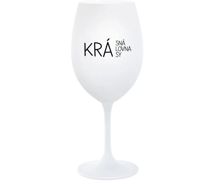 KRÁSNÁ KRÁLOVNA KRÁSY - bílá sklenice na víno 350 ml KRÁSNÁ KRÁLOVNA KRÁSY - bílá sklenice na víno 350 ml