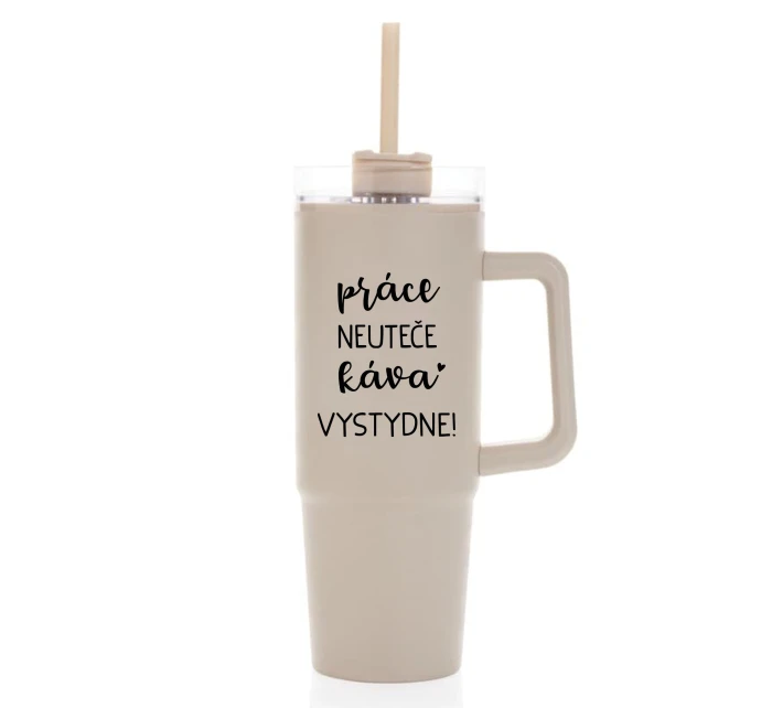 PRÁCE NEUTEČE, KÁVA VYSTYDNE! - béžový cestovní termohrnek s průhledným víčkem 900 ml  