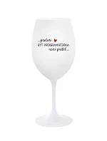 PROTOŽE BÝT PROGRAMÁTORKA NENÍ PRDEL - bílá sklenice na víno 350 ml