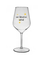 NA VÁNOČNÍ ÚKLID - čirá nerozbitná sklenice na víno 470 ml