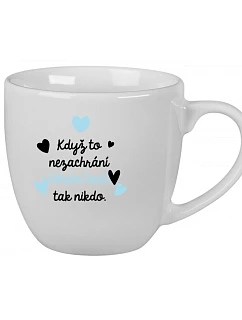 Personalizovaný keramický hrníček 400 ml - když to nezvládne … tak nikdo