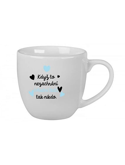 Personalizovaný keramický hrníček 400 ml - když to nezvládne … tak nikdo Personalizovaný keramický hrníček 400 ml - když to nezvládne … tak nikdo