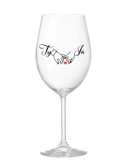 TY A JÁ (svatba) - čirá sklenice na víno 350 ml