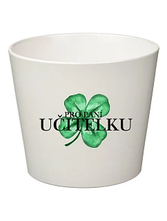 PRO PANÍ UČITELKU (ČTYŘLÍSTEK) - malý květináč 