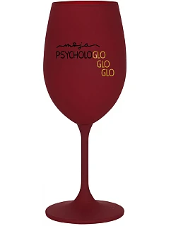 MOJA PSYCHOLOGLOGLOGLO - bordovy pohár na víno 350 ml