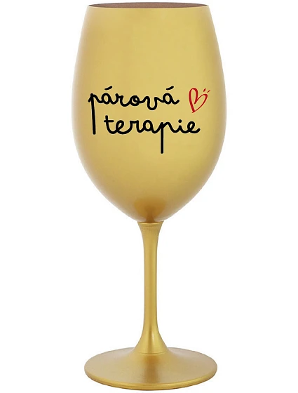 PÁROVÁ TERAPIE - zlatá sklenice na víno 350 ml PÁROVÁ TERAPIE - zlatá sklenice na víno 350 ml