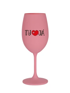TY A JÁ - růžová sklenice na víno 350 ml