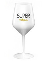 SUPER MÁMA - bílá nerozbitná sklenice na víno 470 ml