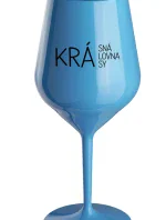 KRÁSNÁ KRÁLOVNA KRÁSY - modrá nerozbitná sklenice na víno 470 ml