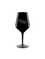 PROTOŽE BÝT HEREČKA NENÍ PRDEL - černá nerozbitná sklenice na víno 470 ml