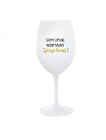 SOM ÚPLNE NORMÁLNY PSYCHOUŠ - biely pohár na víno 350 ml