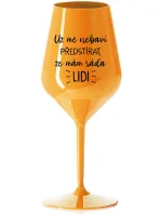 UŽ MĚ NEBAVÍ PŘEDSTÍRAT, ŽE MÁM RÁDA LIDI - oranžová nerozbitná sklenice na víno 470 ml UŽ MĚ NEBAVÍ PŘEDSTÍRAT, ŽE MÁM RÁDA LIDI - oranžová nerozbitná sklenice na víno 470 ml