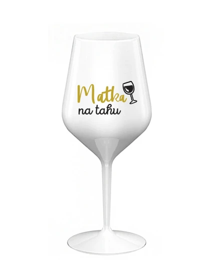 MATKA NA TAHU - bílá nerozbitná sklenice na víno 470 ml MATKA NA TAHU - bílá nerozbitná sklenice na víno 470 ml