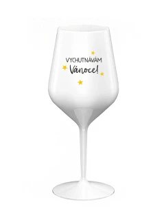 VYCHUTNÁVÁM SI VÁNOCE - bílá nerozbitná sklenice na víno 470 ml