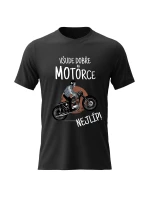 Pánské bavlněné tričko s potiskem - VŠUDE DOBŘE NA MOTORCE NEJLÍP! - černé Pánské bavlněné tričko s potiskem - VŠUDE DOBŘE NA MOTORCE NEJLÍP! - černé