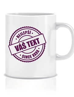 Personalizovaný klasický bílý hrníček 300 ml - nejlepší xx SINCE xx