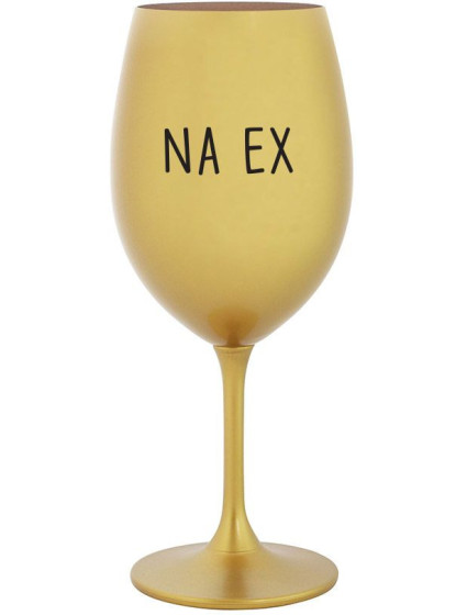 NA EX - zlatá sklenice na víno 350 ml