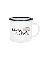 STARTUJU NA KAFE - bílý plecháček 350 ml