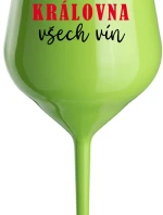 KRÁLOVNA VŠECH VÍN - zelená nerozbitná sklenice na víno 470 ml