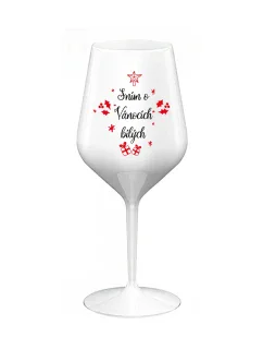 SNÍM O VÁNOCÍCH BÍLÝCH - bílá nerozbitná sklenice na víno 470 ml