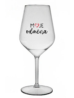 MOJE ODMĚNA - čirá nerozbitná sklenice na víno 470 ml