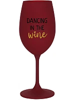 DANCING IN THE WINE - bordo sklenice na víno 350 ml DANCING IN THE WINE - bordo sklenice na víno 350 ml