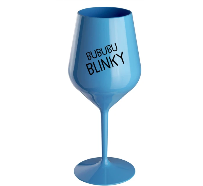 BUBUBUBLINKY - modrá nerozbitná sklenice na víno 470 ml
