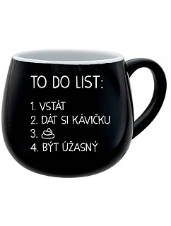 TO DO LIST:  BÝT ÚŽASNÝ - černý keramický hrníček 300 ml