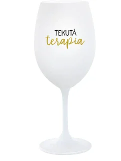 TEKUTÁ TERAPIA - biely pohár na víno 350 ml
