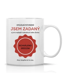 JSEM ZADANÝ - klasický bílý keramický hrníček 300 ml