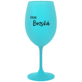 PANI BOŽSKÁ - tyrkysový pohár na víno 350 ml PANI BOŽSKÁ - tyrkysový pohár na víno 350 ml