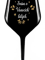 SNÍM O VÁNOCÍCH BÍLÝCH - černá nerozbitná sklenice na víno 470 ml