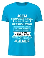 Pánské bavlněné tričko s potiskem - JSEM ROZMAZLENÝ MANŽEL - tyrkys Pánské bavlněné tričko s potiskem - JSEM ROZMAZLENÝ MANŽEL - tyrkys