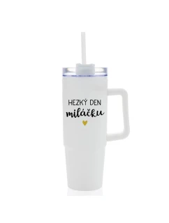 HEZKÝ DEN MILÁČKU - bílý cestovní termohrnek s průhledným víčkem 900 ml