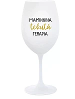 MAMINKINA TEKUTÁ TERAPIA - SK biely pohár na víno 350 ml
