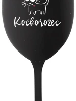 JSEM KOČKONALÁ. KOČKOROŽEC - černá sklenice na víno 350 ml