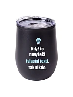 Personalizovaný termohrnek "BOWL" - když to nezvládne … tak nikdo Personalizovaný termohrnek "BOWL" - když to nezvládne … tak nikdo