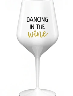 DANCING IN THE WINE - biely nerozbitný pohár na víno 470 ml