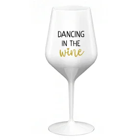 DANCING IN THE WINE - biely nerozbitný pohár na víno 470 ml