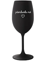 PŘEMLUVILA MĚ - černá sklenice na víno 350 ml