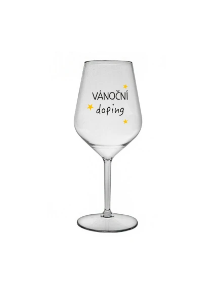 VÁNOČNÍ DOPING - čirá nerozbitná sklenice na víno 470 ml VÁNOČNÍ DOPING - čirá nerozbitná sklenice na víno 470 ml