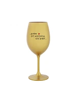 PROTOŽE BÝT ASISTENTKA NENÍ PRDEL - zlatá sklenice na víno 350 ml
