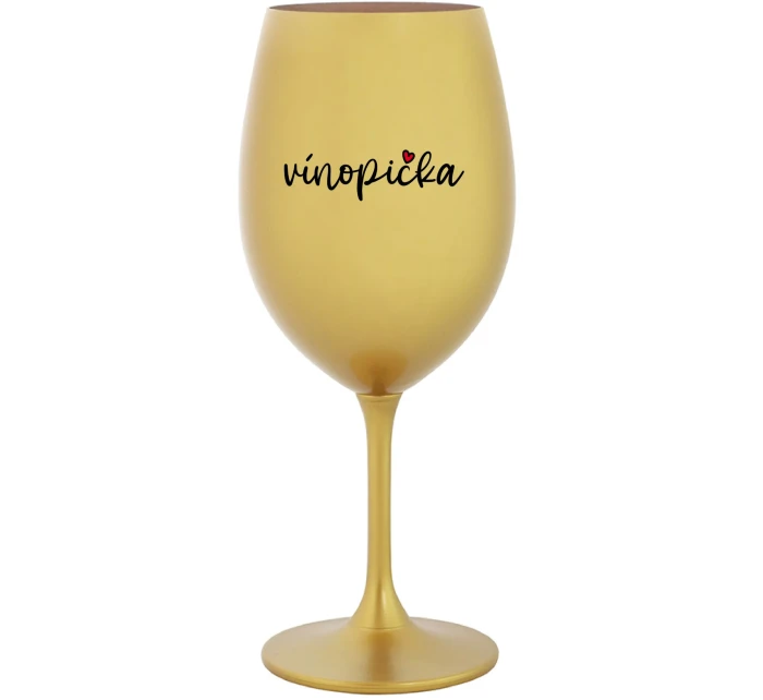 VÍNOPIČKA - zlatá sklenice na víno 350 ml