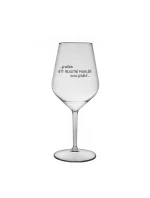 PROTOŽE BÝT REALITNÍ MAKLÉŘ NENÍ PRDEL - čirá nerozbitná sklenice na víno 470 ml