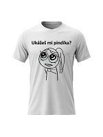 Dámské bavlněné tričko s potiskem - UKÁŽEŠ MI PINDÍKA? - bílé Dámské bavlněné tričko s potiskem - UKÁŽEŠ MI PINDÍKA? - bílé