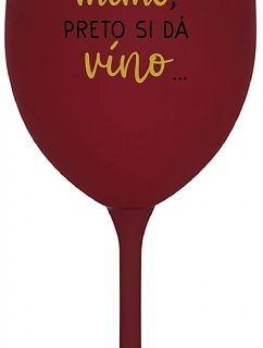 JE MIMO, SI DÁ VÍNO...  bordovy pohár na víno 350 ml model 22164032 - Giftela