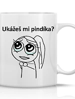 UKÁŽEŠ MI PINDÍKA? - klasický bílý keramický hrníček 300 ml