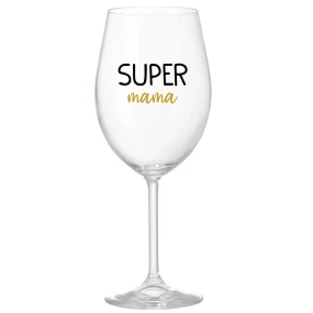 SUPER MÁMA - priehľadný pohár na víno 350 ml SUPER MÁMA - priehľadný pohár na víno 350 ml